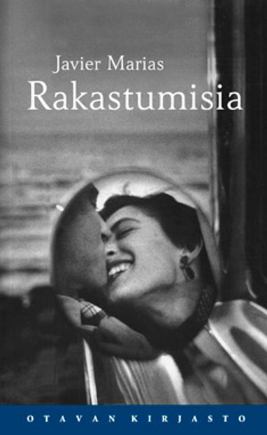 Rakastumisia - Marias Javier | Vantaan Antikvariaatti | Osta Antikvaarista - Kirjakauppa verkossa