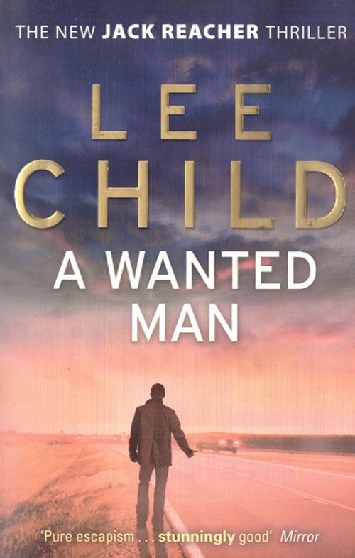 A Wanted Man - Child Lee | Vantaan Antikvariaatti | Osta Antikvaarista - Kirjakauppa verkossa