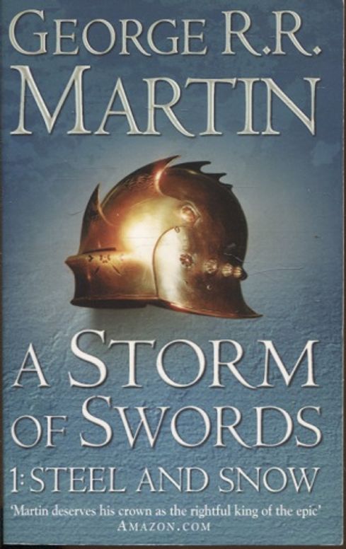 A Storm of Swords - Part I - Steel and Snow (A Song of Ice and Fire, Game of Thrones) - Martin George R. R. | Vantaan Antikvariaatti | Osta Antikvaarista - Kirjakauppa verkossa