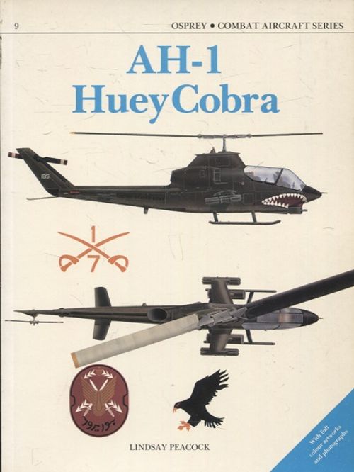 AH-1 HueyCobra - Peacock Lindsay | Vantaan Antikvariaatti | Osta Antikvaarista - Kirjakauppa verkossa