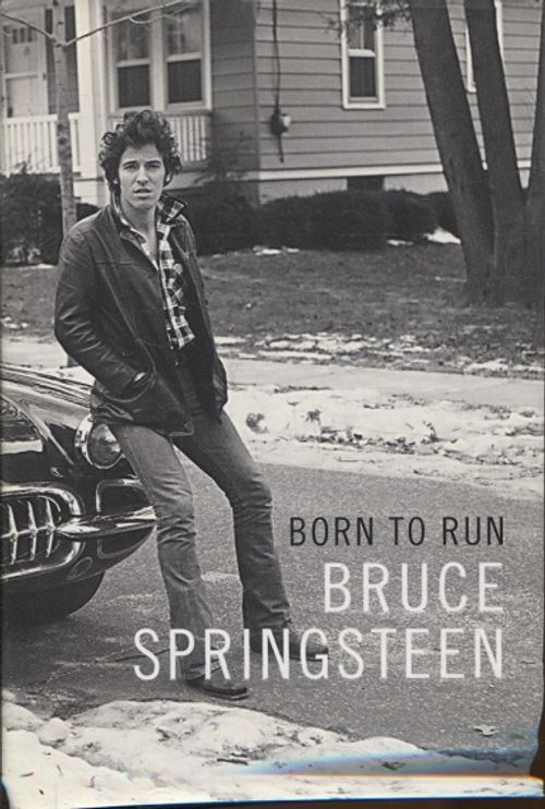 Born to run - Springsteen Bruce | Vantaan Antikvariaatti | Osta Antikvaarista - Kirjakauppa verkossa