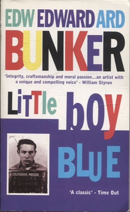 Little Boy Blue - Bunker Edward | Vantaan Antikvariaatti | Osta Antikvaarista - Kirjakauppa verkossa