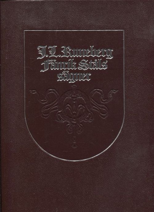 Fänrik Ståls sägner (numeroitu) - Runeberg J. L. | Vantaan Antikvariaatti | Osta Antikvaarista - Kirjakauppa verkossa