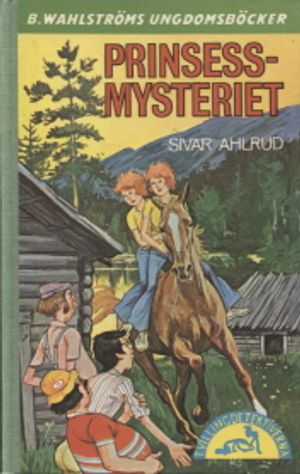 Prinsess mysteriet - Ahlrud Sivar | Vantaan Antikvariaatti | Osta Antikvaarista - Kirjakauppa verkossa