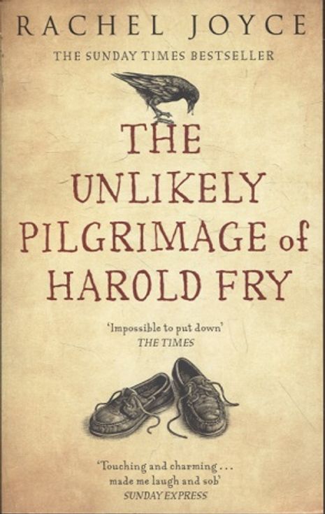 The Unlikely Pilgrimage of Harold Fry - Joyce Rachel | Vantaan Antikvariaatti | Osta Antikvaarista - Kirjakauppa verkossa