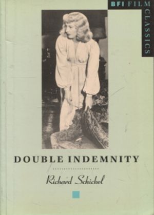 Double Indemnity - Schickel Richard | Vantaan Antikvariaatti | Osta Antikvaarista - Kirjakauppa verkossa