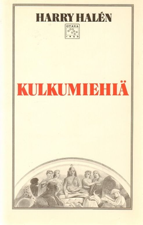 Kulkumiehiä - Suomalais-itämainen vieraskirja - Halen Harry | Vantaan Antikvariaatti | Osta Antikvaarista - Kirjakauppa verkossa