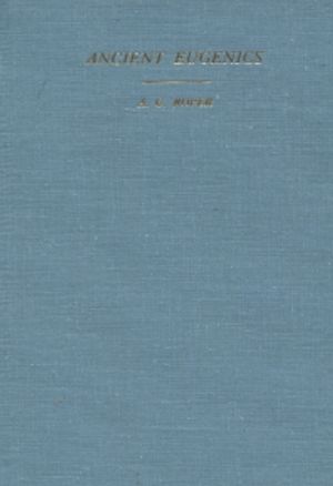 Ancient Eugenics - The Arnold Prize Essay for 1913 - Roper A. G. | Vantaan Antikvariaatti | Osta Antikvaarista - Kirjakauppa verkossa