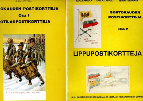 Sortokauden postikortteja 1-2.1. - Sotilaspostikortteja - Ruotsin kuningaskunnan ja Venäjän keisarikunnan lippuja - Lippupostikortteja - Kantola Ilkka - Laurla Kari K. - Termonen Teuvo | Vantaan Antikvariaatti | Osta Antikvaarista - Kirjakauppa verkossa