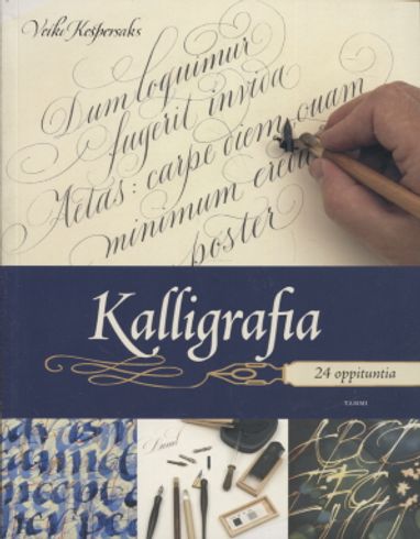 Kalligrafia 24 oppituntia - Kespersaks Veiko | Vantaan Antikvariaatti | Osta Antikvaarista - Kirjakauppa verkossa