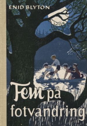 Fem på fotvandring - Blyton Enid | Vantaan Antikvariaatti | Osta Antikvaarista - Kirjakauppa verkossa