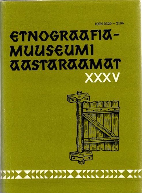 Etnograafiamuuseumi aastaraamat XXXV | Vantaan Antikvariaatti | Osta Antikvaarista - Kirjakauppa verkossa