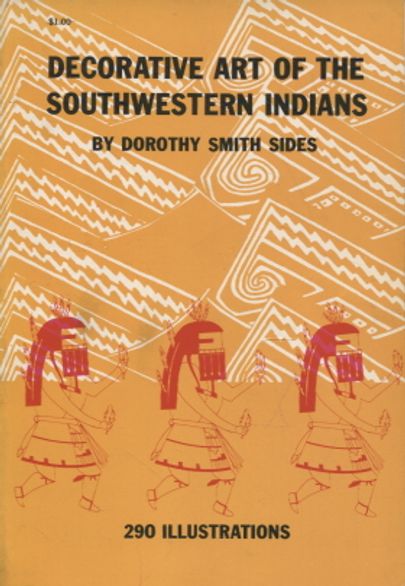 Decorative Art of the Southwestern Indians - 290 illustrations - Smith Sides Dorothy | Vantaan Antikvariaatti | Osta Antikvaarista - Kirjakauppa verkossa