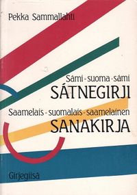 Sami-suoma-sami satnegirji - Saamelais-suomalais-saamelainen sanakirja -  Sammallahti Pekka | Vantaan Antikvariaatti Oy | Osta Antikvaarista -  Kirjakauppa verkossa