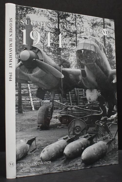 Suomen ilmavoimat 1944 - Finnish Air Force 1944 - Keskinen Kalevi - Stenman  Kari | C. Hagelstam Antikvariaatti |