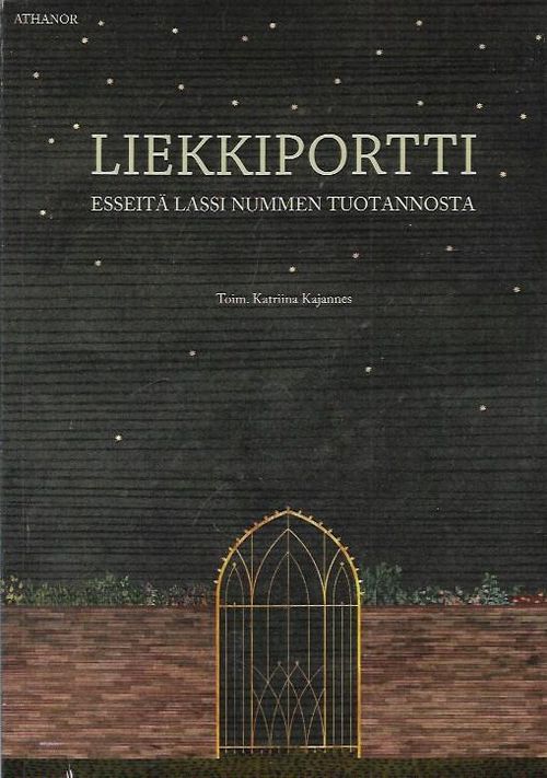 Liekkiportti - esseitä Lassi Nummen tuotannosta: Kajannes Katriina | Kirjavehka