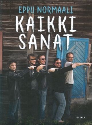 Eppu Normaali - Kaikki sanat - Eppu Normaali | Bargain Books | Osta Antikvaarista - Kirjakauppa verkossa