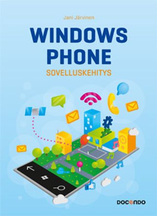 Windows Phone - Sovelluskehitys - Järvinen Jani | Bargain Books | Osta Antikvaarista - Kirjakauppa verkossa