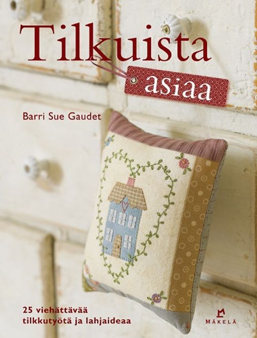 Tilkuista asiaa - Gaudet Barri Sue | Bargain Books | Osta Antikvaarista - Kirjakauppa verkossa