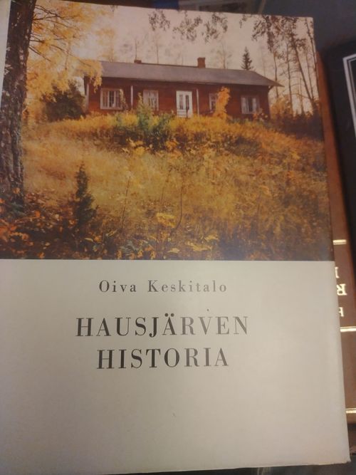 Hausjärven historia - Keskitalo Oiva | Kolmas Kellari | Antikvaari - kirjakauppa verkossa