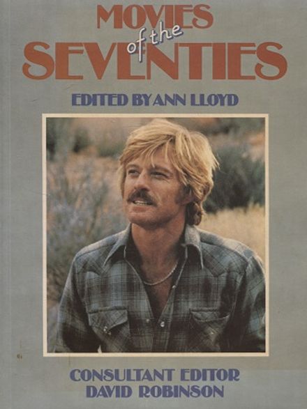 Movies of the Seventies - Lloyd Byann (toim.) - Robinson David (toim.) | Vantaan Antikvariaatti Oy | Osta Antikvaarista - Kirjakauppa verkossa