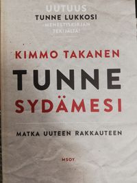 Murra tunnelukkosi - työstä tunteet, toimi toisin - Takanen Kimmo |  Antikvariaatti Oranssi Planeetta | Osta Antikvaarista - Kirjakauppa verkossa