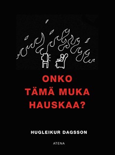 Hugleikur Dagsson kirjat | Osta Antikvaarista - Kirjakauppa verkossa