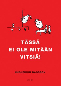 Hugleikur Dagsson kirjat | Osta Antikvaarista - Kirjakauppa verkossa