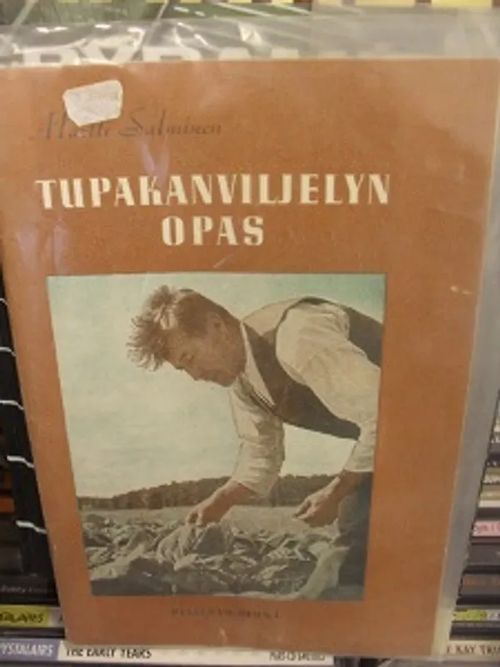 Tupakanviljelyn opas - Salminen Martti | Antikvariaatti Aikakone | Osta Antikvaarista - Kirjakauppa verkossa