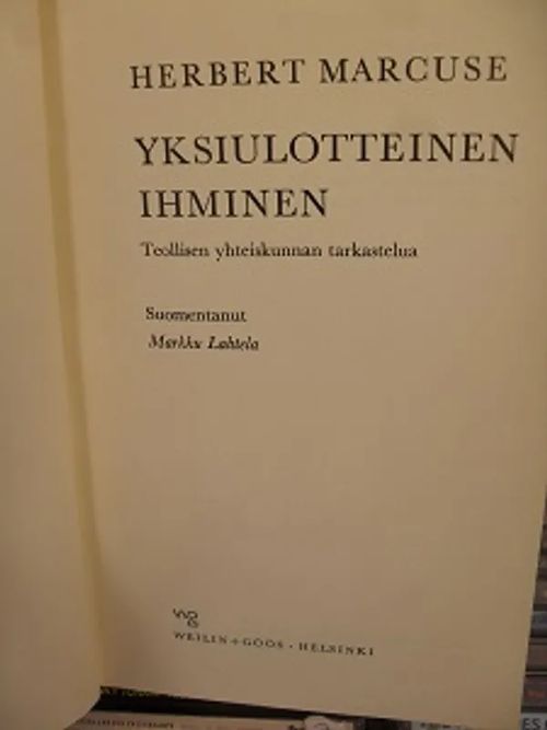 Yksiulotteinen ihminen - Herbert Marcuse | Antikvariaatti Aikakone | Osta Antikvaarista - Kirjakauppa verkossa