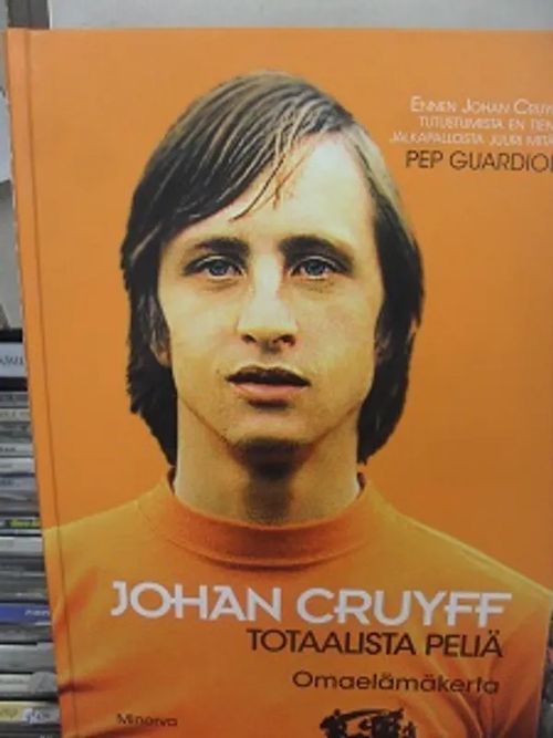 Totaalista peliä - Johan Cruyff | Antikvariaatti Aikakone | Osta Antikvaarista - Kirjakauppa verkossa