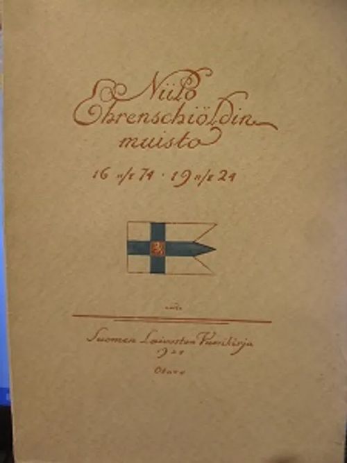 Niilo Ehrenschiöldin muisto - Dillström R | Antikvariaatti Aikakone | Osta Antikvaarista - Kirjakauppa verkossa