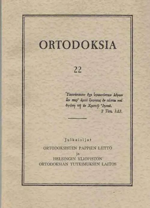 Ortodoksia 22 | Finn-Scholar - Tietokirjoja | Osta Antikvaarista - Kirjakauppa verkossa