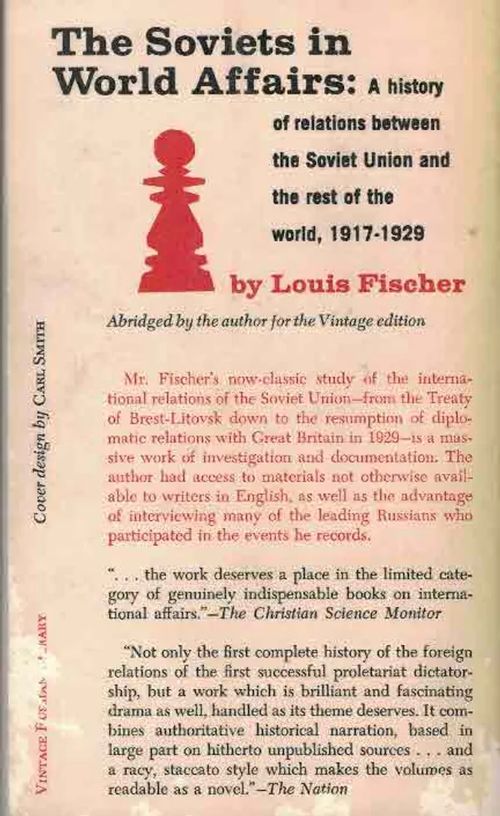 The Soviets in World Affairs. A History of the Relations between the Soviet Union and the Rest of the World 1917-1929 <i*97v/i> <i*91p/i> - Fischer Louis | Finn-Scholar - Tietokirjoja | Osta Antikvaarista - Kirjakauppa verkossa