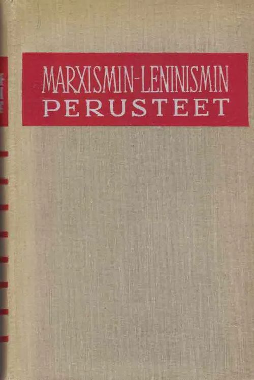 Marxismin-leninismin perusteet. Oppikirja | Finn-Scholar - Tietokirjoja | Osta Antikvaarista - Kirjakauppa verkossa