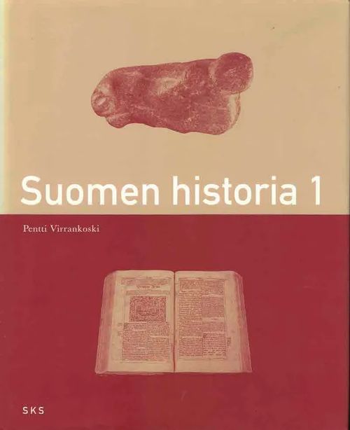 Suomen historia 1-2 - Virrankoski Pentti | Finn-Scholar - Tietokirjoja | Osta Antikvaarista - Kirjakauppa verkossa