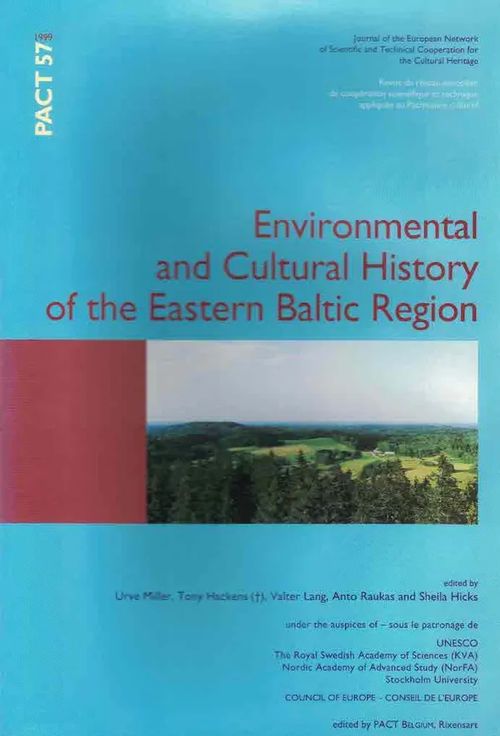 Environmental and Cultural History of the Eastern Baltic Region - Miller Urve &al (eds.) | Finn-Scholar - Tietokirjoja | Osta Antikvaarista - Kirjakauppa verkossa