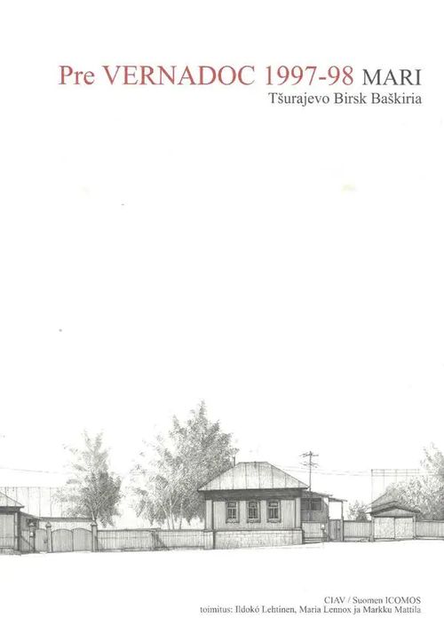 Pre VERNADOC 1997-98 Mari : Tšurajevo Birsk Baškiria - Lehtinen Ildokó ym. (toim.) | Finn-Scholar - Tietokirjoja | Osta Antikvaarista - Kirjakauppa verkossa