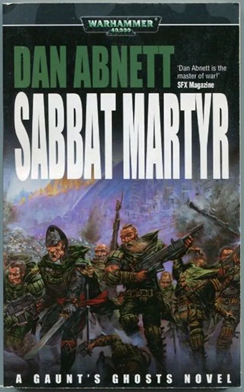 Sabbat Martyr. Gaunt's Ghosts 7 - Abnett Dan | Antikvariaatti Kersa | Osta Antikvaarista - Kirjakauppa verkossa