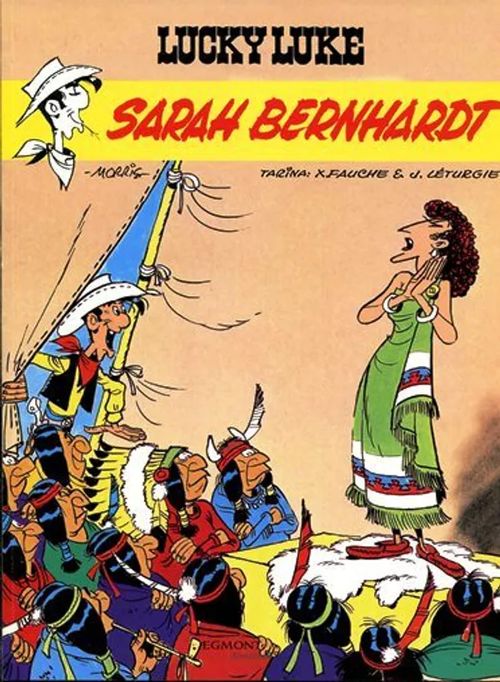 Lucky Luke : Sarah Bernhardt - Morris - Fauche X. - Léturgie J. | Antikvariaatti Kersa | Osta Antikvaarista - Kirjakauppa verkossa