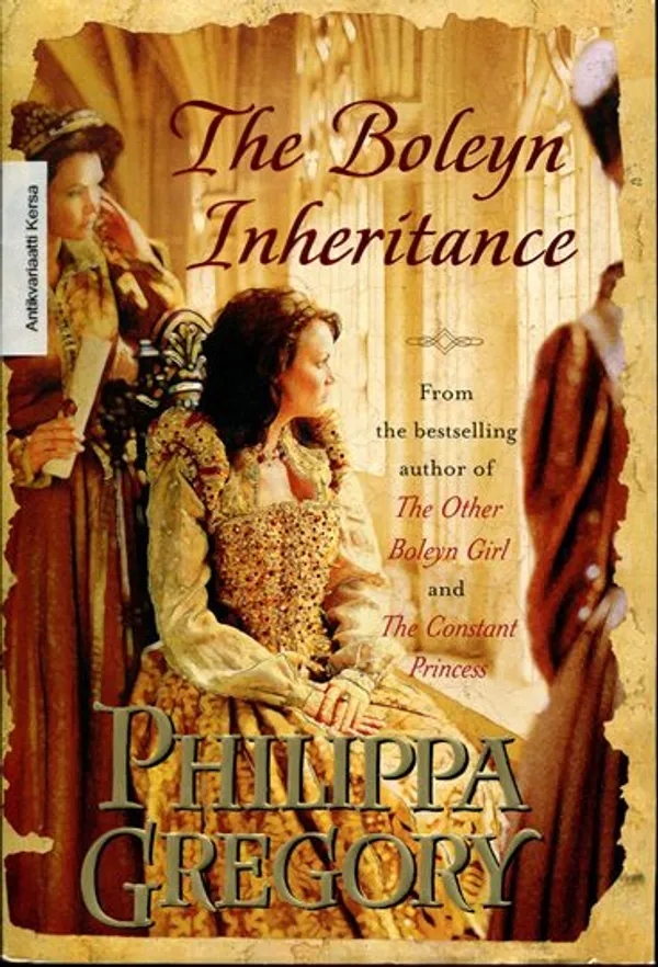 Boleyn Inheritance - Gregory Philippa | Antikvariaatti Kersa | Osta Antikvaarista - Kirjakauppa verkossa