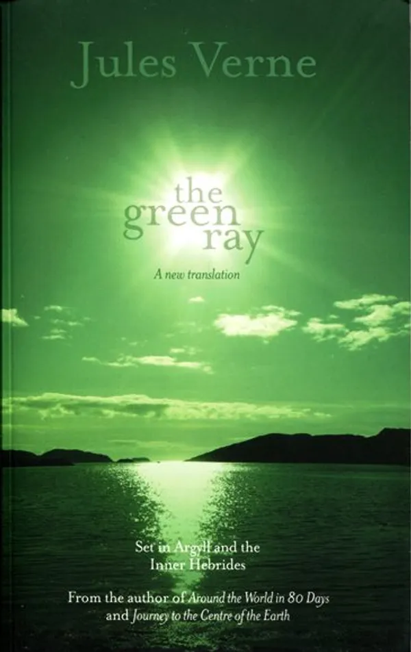 The Green Ray - Verne Jules | Antikvariaatti Kersa | Osta Antikvaarista - Kirjakauppa verkossa