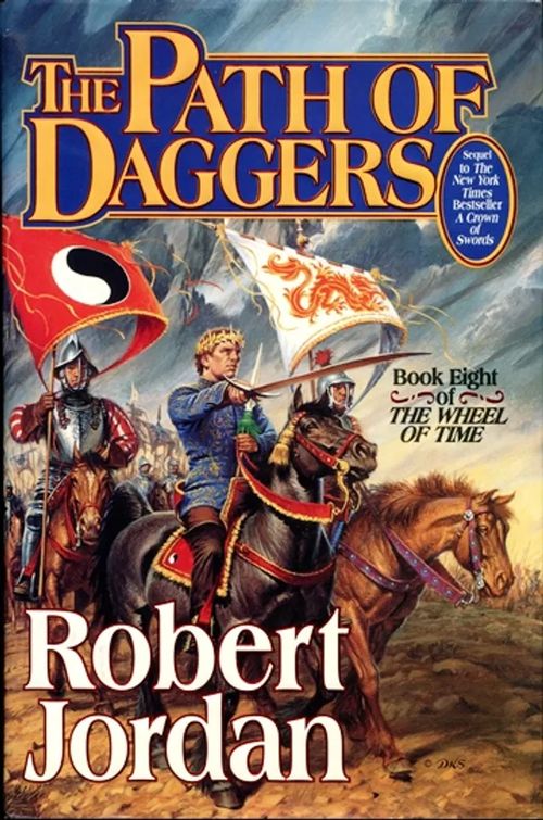 The Wheel of Time 8: The Path of Daggers - Jordan Robert | Antikvariaatti Kersa | Osta Antikvaarista - Kirjakauppa verkossa