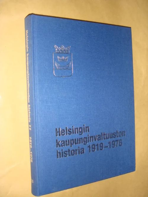 Helsingin kaupunginvaltuuston historia - Toinen osa 1919-1976 - Paavolainen Jaakko | Bukinisti | Osta Antikvaarista - Kirjakauppa verkossa