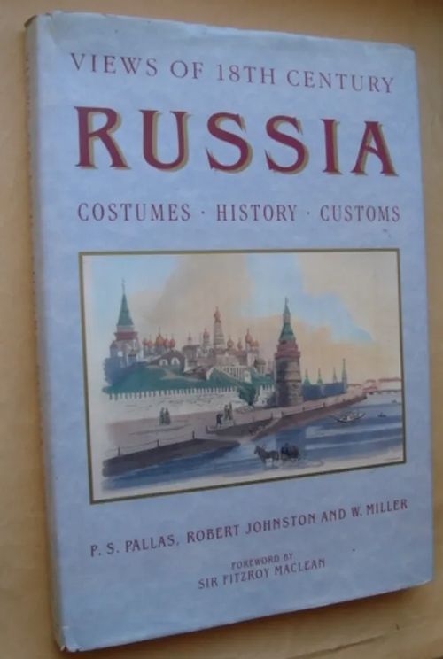 Views of 18th Century Russia - Costumes History Customs - Pallas P S - Johnston Robert - Miller W. | Bukinisti | Osta Antikvaarista - Kirjakauppa verkossa