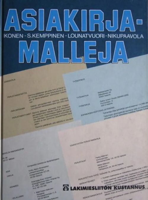 Asiakirjamalleja - Ikonen-Kemppinen-Lounatvuori-Nikupaavola | Vesan Kirja | Osta Antikvaarista - Kirjakauppa verkossa