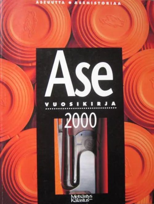 Ase vuosikirja 2000 | Vesan Kirja | Osta Antikvaarista - Kirjakauppa verkossa