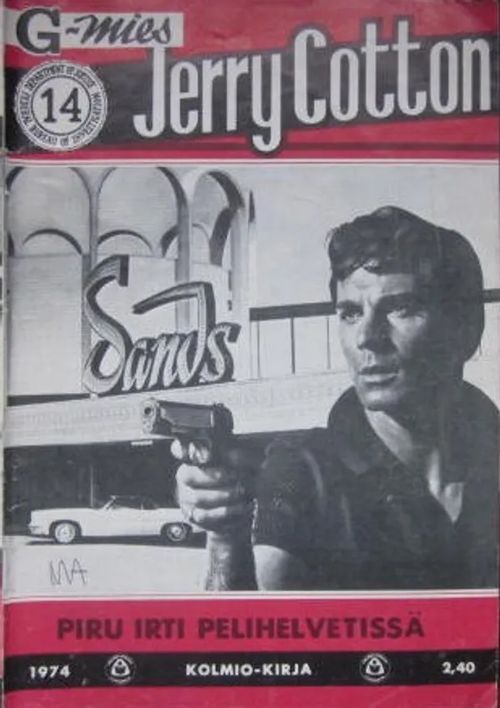 Jerry Cotton 14/1974 Piru irti pelihelvetissä | Vesan Kirja | Osta Antikvaarista - Kirjakauppa verkossa