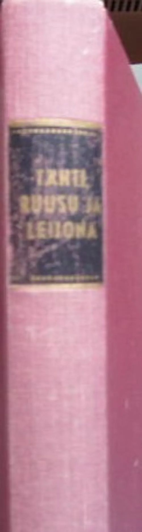 Tähti, ruusu ja leijona - Santavuori Martti toim. | Vesan Kirja | Osta Antikvaarista - Kirjakauppa verkossa