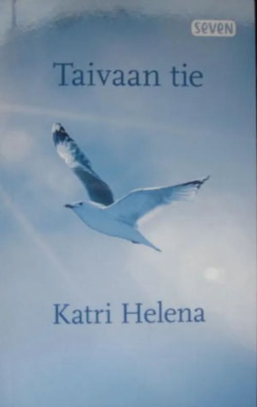 Taivaan tie - Katri Helena | Vesan Kirja | Osta Antikvaarista - Kirjakauppa verkossa